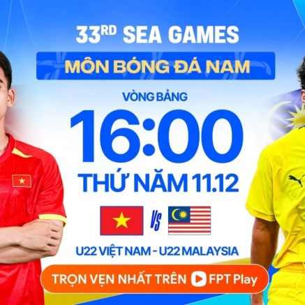 Lịch thi đấu bóng đá nam SEA Games hôm nay: U22 Việt Nam đại thắng Malaysia, rộng cửa vào chung kết?