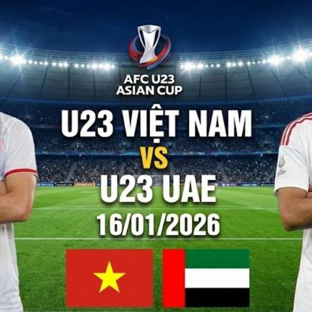 Trực tiếp bóng đá U23 Việt Nam vs U23 UAE, 22h30 ngày 16/1 - Link xem VCK U23 châu Á FULL HD