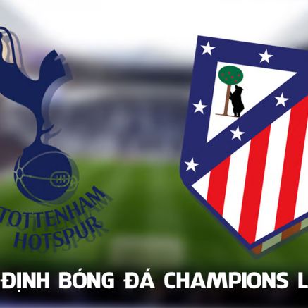 Nhận định bóng đá Tottenham vs Atletico Madrid - Lượt về 1/8 Champions League: Cơn ác mộng lặp lại?