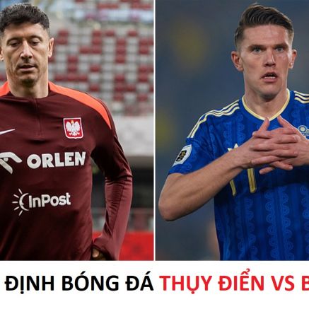 Nhận định bóng đá Thụy Điển vs Ba Lan - Play-off World Cup 2026: Gyokeres đối đầu Lewandowski