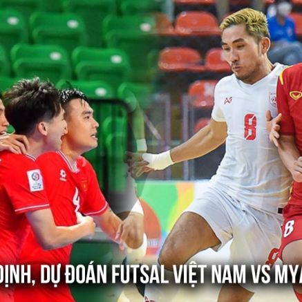 Nhận định, dự đoán ĐT Việt Nam vs ĐT Myanmar - Futsal ASEAN Cup 2026: Chiến thắng cách biệt?