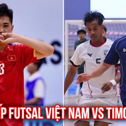 Trực tiếp Futsal Việt Nam 7-1 Futsal Timor Leste ngày 7/4 - Link trực tiếp ĐT Việt Nam tại ASEAN Cup 2026