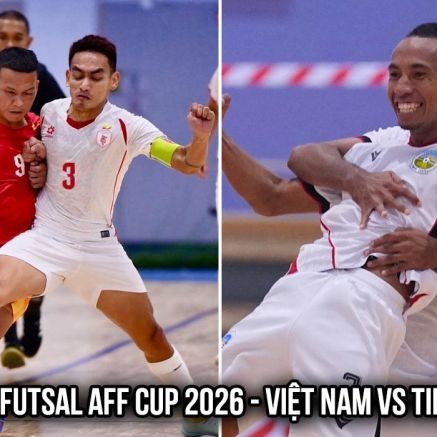 Xem trực tiếp ĐT Việt Nam vs ĐT Timor Leste ở đâu, kênh nào? Link trực tiếp Futsal ASEAN Cup 2026