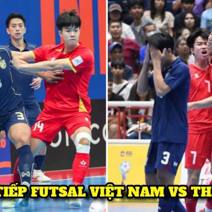 Trực tiếp ĐT Việt Nam vs ĐT Thái Lan ngày 8/4 - Futsal ASEAN Cup 2026: Địa chấn trước nhà ĐKVĐ?