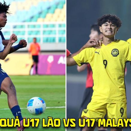 Kết quả, tỷ số U17 Lào vs U17 Malaysia hôm nay 22/4: Bại tướng của ĐT Việt Nam thắng hủy diệt