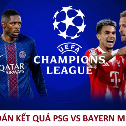 Dự đoán tỷ số, kết quả PSG vs Bayern Munich - Bán kết UEFA Champions League: Đại tiệc bàn thắng
