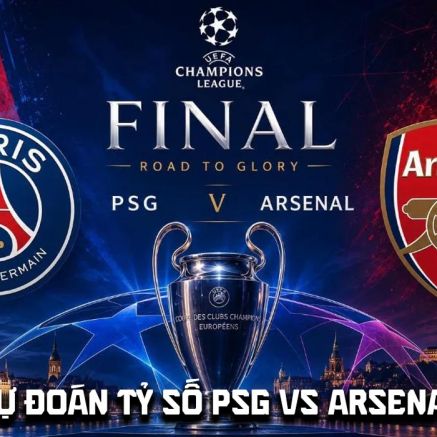 Dự đoán kết quả, tỷ số PSG vs Arsenal - Chung kết Cúp C1 Champions League: PSG lập kỷ lục?
