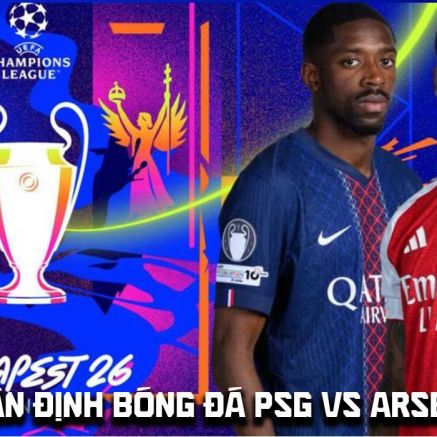Nhận định, dự đoán PSG vs Arsenal 23h ngày 30/5 - Chung kết C1 Champions League: Pháo Thủ ôm hận?