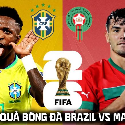 Kết quả, tỷ số Brazil vs Morocco 5h ngày 14/6 - VCK World Cup 2026: Kịch bản khó lường tại MetLife