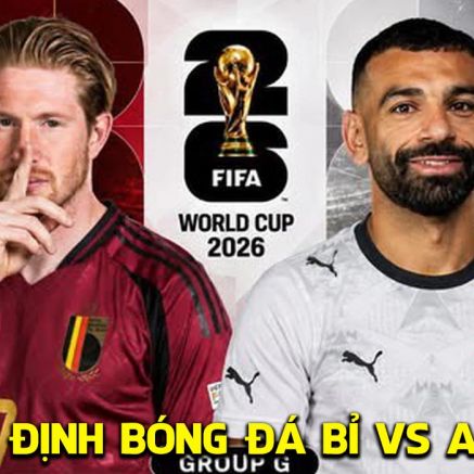 Nhận định bóng đá Bỉ vs Ai Cập 2h00 ngày 16/6 - Bảng G World Cup 2026: Lukaku làm lu mờ Salah?