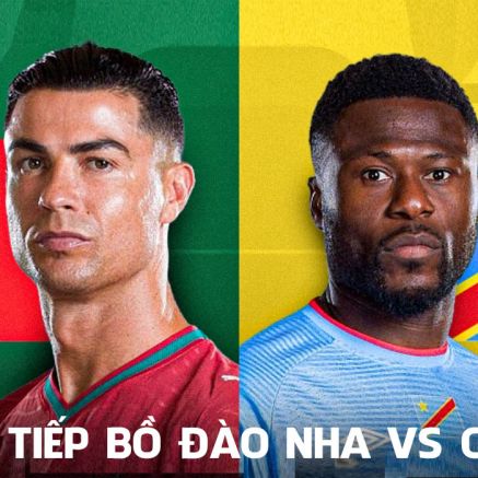 Trực tiếp bóng đá Bồ Đào Nha vs Congo, 0h ngày 18/6 - VTV6 phát sóng trực tiếp World Cup 2026