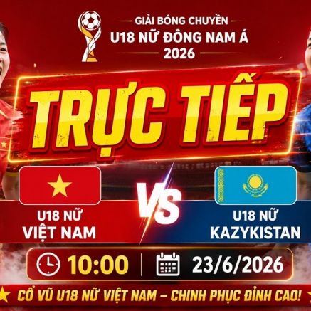 Kết quả bóng chuyền nữ Việt Nam vs Kyrgyzstan - Kết quả bóng chuyền U18 Đông Nam Á hôm nay 23/6