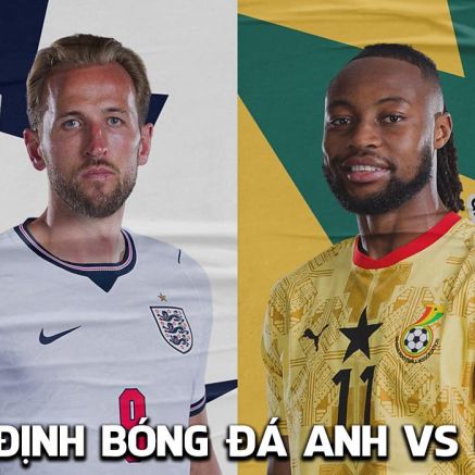 Nhận định bóng đá Anh vs Ghana, 3h00 ngày 24/6 - World Cup 2026: Harry Kane đi vào lịch sử Tam Sư