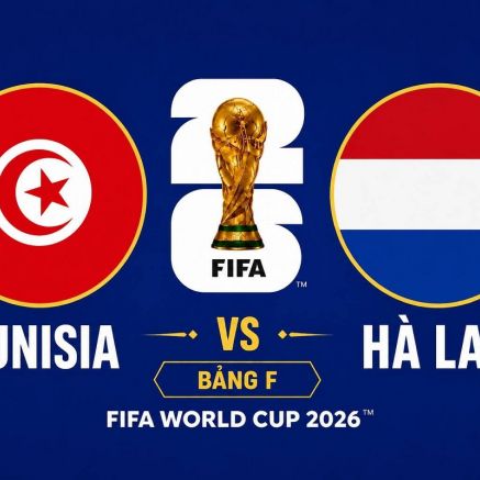 Dự đoán kết quả Tunisia vs Hà Lan - World Cup 2026: Siêu máy tính khẳng định sự chênh lệch