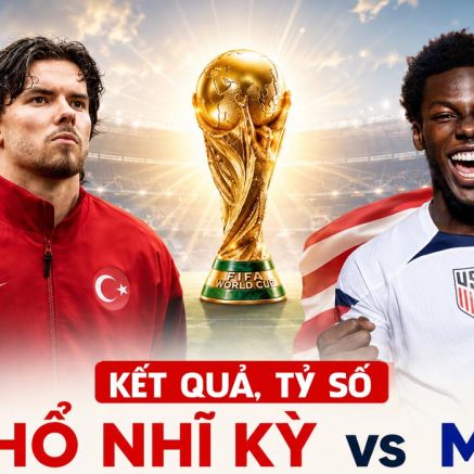 Kết quả, tỷ số Thổ Nhĩ Kỳ vs Mỹ hôm nay 26/6 - World Cup 2026: Guler tỏa sáng trong cơn mưa siêu phẩm
