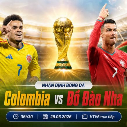 Link xem TRỰC TIẾP bóng đá Colombia vs Bồ Đào Nha 06h30 ngày 28/6 - VTV trực tiếp World Cup 2026 hôm nay