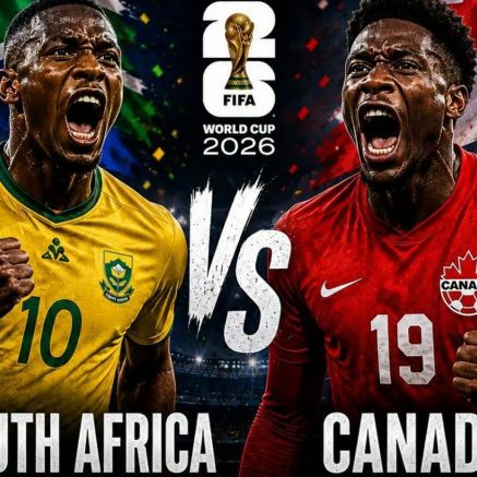 Dự đoán tỷ số Nam Phi vs Canada, 2h ngày 29/6 - Nhận định bóng đá World Cup 2026