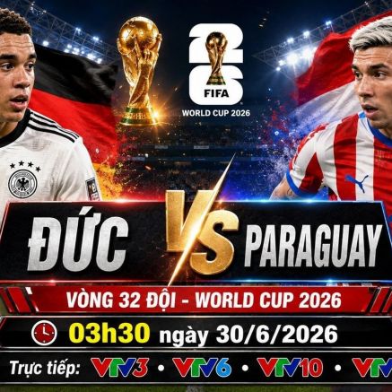 VTV trực tiếp bóng đá Đức vs Paraguay - Link xem trực tiếp World Cup 2026 hôm nay 30/6 trên VTV3