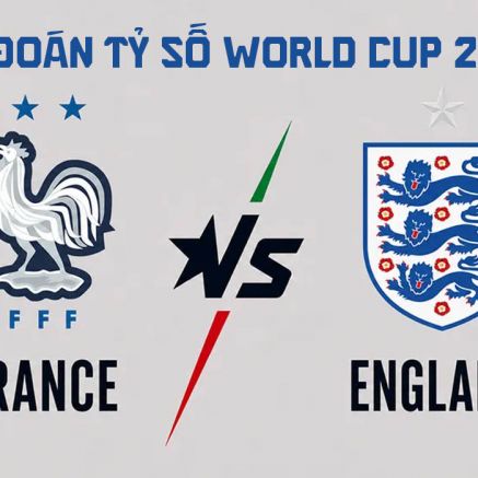 Dự đoán tỷ số Pháp vs Anh 4h ngày 19/7 - Nhận định bóng đá trận tranh hạng ba World Cup 2026 hôm nay