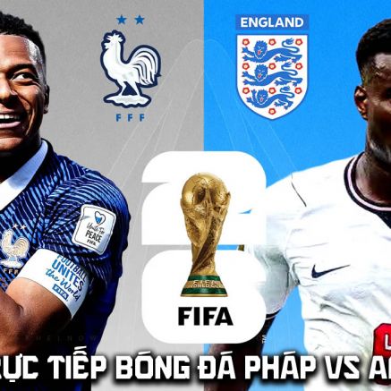 VTV6 VTV3 Trực tiếp bóng đá Pháp vs Anh 4h00 ngày 19/7 - Link xem trực tiếp World Cup 2026 hôm nay