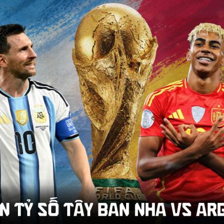 Dự đoán tỷ số Tây Ban Nha vs Argentina 2h ngày 20/7 - Nhận định bóng đá World Cup 2026 hôm nay