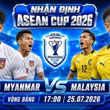Xem trực tiếp bóng đá Myanmar vs Malaysia ở đâu, kênh nào? Link xem trực tiếp AFF Cup 2026 trên VTV6