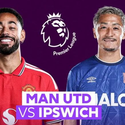 Nhận định bóng đá MU vs Ipswich 22h30 ngày 30/8 - Dự đoán tỷ số Ngoại hạng Anh hôm nay