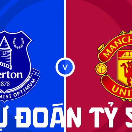 Nhận định bóng đá MU vs Everton 20h00 ngày 6/9 - Dự đoán tỷ số Ngoại hạng Anh hôm nay