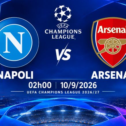 VTV trực tiếp bóng đá Napoli vs Arsenal - Link xem trực tiếp UEFA Champions League hôm nay 10/9 trên VTV