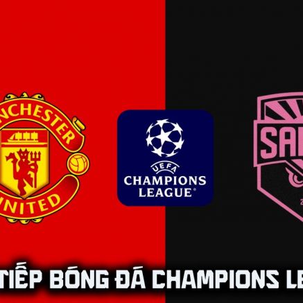 Xem trực tiếp bóng đá MU vs Sabah ở đâu, kênh nào? Link xem trực tiếp Champions League - Cúp C1 hôm nay