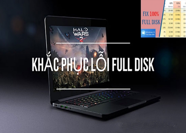 Hướng dẫn 3 cách sửa lỗi Full Disk 100% trên Windows hiệu quả nhất