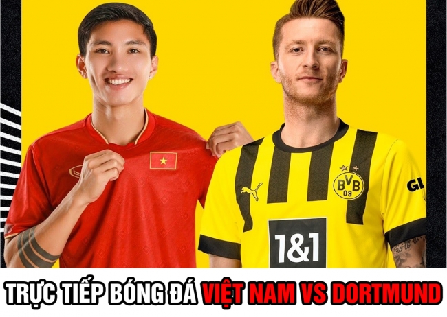 Trực tiếp bóng đá hôm nay Việt Nam vs Dortmund: Trò cưng HLV Park Hang Seo nhập viện gấp trong đêm