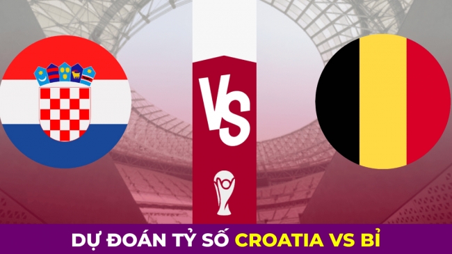 Dự đoán tỷ số Croatia vs Bỉ, 22h ngày 1/12, bảng F World Cup 2022: Modric đối đầu De Bruyne