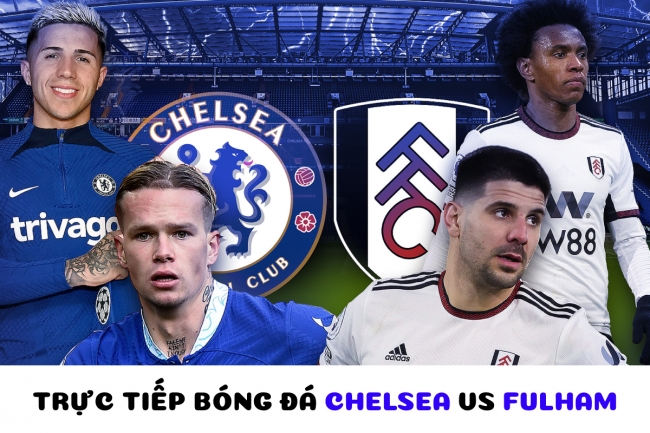 Trực tiếp bóng đá Chelsea vs Fulham - Vòng 22 Ngoại hạng Anh: Tân binh ghi bàn, The Blues đại thắng?