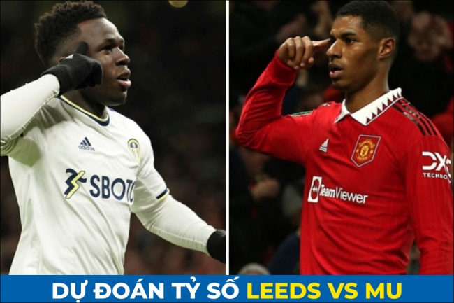Dự đoán tỷ số Leeds vs MU, 21h ngày 12/2 - Vòng 23 Ngoại hạng Anh: 'Quỷ đỏ' tạo bước ngoặt trên BXH?