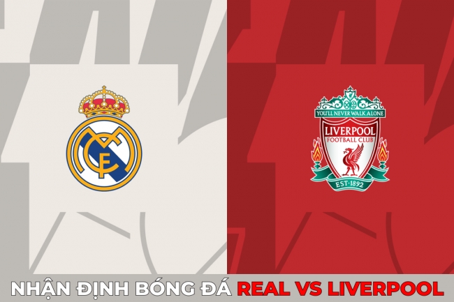 Nhận định bóng đá Real vs Liverpool - Vòng 1/8 Cúp C1 Champions League: 'The Kop' mơ lội ngược dòng