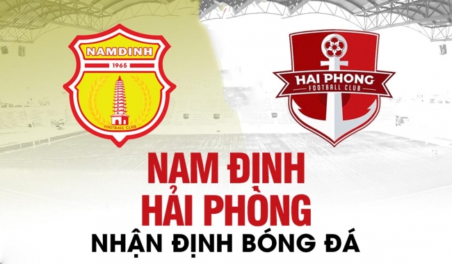 Nhận định bóng đá Nam Định vs Hải Phòng - Cúp quốc gia 2023: Ngựa ô V.League tiếp tục gây sốt?