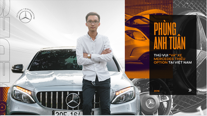 Phùng Anh Tuân: Từ độ Kia Morning tới thổi hồn cho những chiếc Mercedes-Benz tại Việt Nam