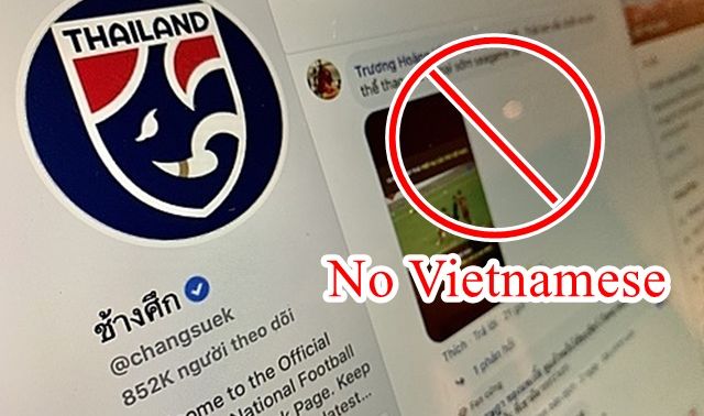 Sợ bị ‘cà khịa’, Trang Thái Lan chặn IP người Việt sau nhiều lần thảm bại?