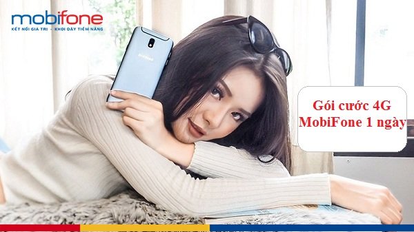 Cách đăng ký gói cước 4G MobiFone 1 ngày giá rẻ nhất: 2GB giá 1k, 5k, 7k, 10k