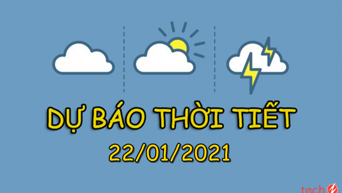 Dự báo thời tiết hôm nay 22/1/2021: Bắc Bộ tiếp tục hửng nắng, trời ấm hơn nhưng vẫn rét