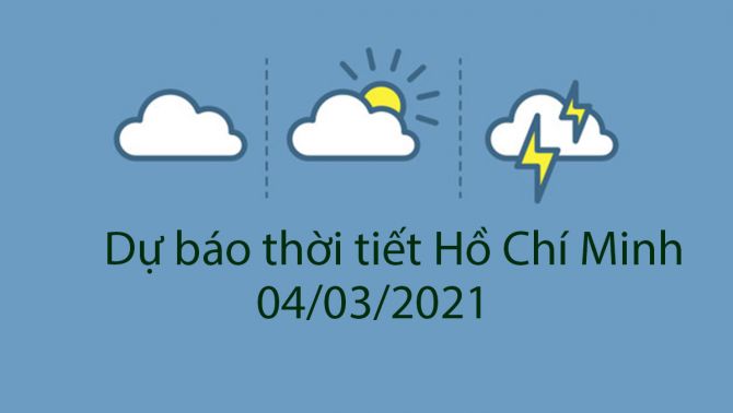 Dự báo thời tiết thành phố Hồ Chí Minh ngày 4/3: Nhiệt độ cao, tia UV ở mức báo động