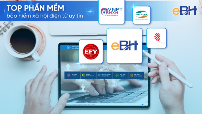 Top những phần mềm Bảo hiểm xã hội tốt nhất hiện nay