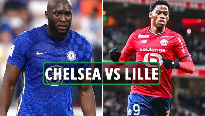 Trực tiếp bóng đá Chelsea vs Lille OSC 23/2 - Vòng 1/8 Champions League - Link FPT Play FULL HD