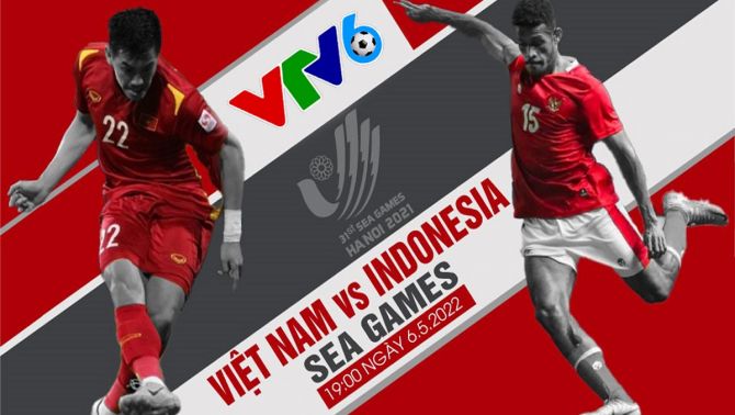 Trực tiếp bóng đá U23 Việt Nam - U23 Indonesia; Link xem trực tiếp bóng đá Việt Nam VTV6 - SEA Games