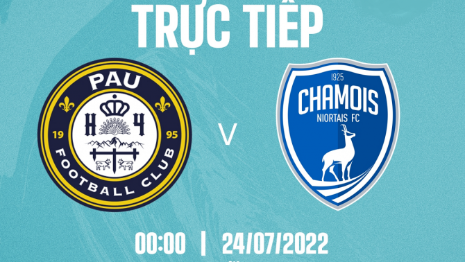 Trực tiếp bóng đá Pau FC vs Niort, 0h00 ngày 24/7: Quang Hải tỏa sáng trước thềm Ligue 2?