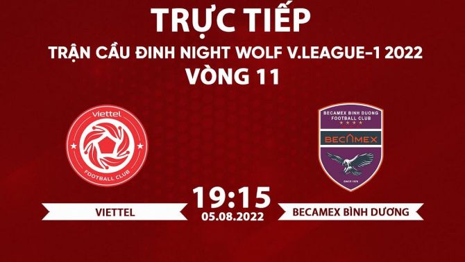 Trực tiếp bóng đá Viettel vs Bình Dương, vòng 11 V.League 2022: Trực tiếp VTV6 Viettel vs Bình Dương