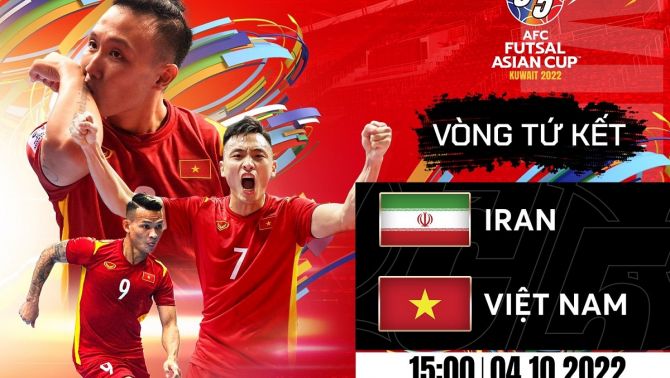 Trực tiếp bóng đá Việt Nam vs Iran - VCK Futsal châu Á 2022: ĐT Việt Nam tạo cơn địa chấn lịch sử?