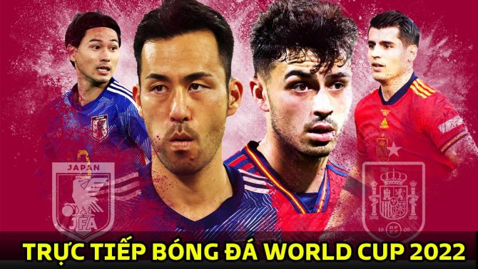 Kết quả bóng đá Nhật Bản 2-1 Tây Ban Nha, bảng E World Cup 2022: Châu Á tạo ra vị thế khó tin