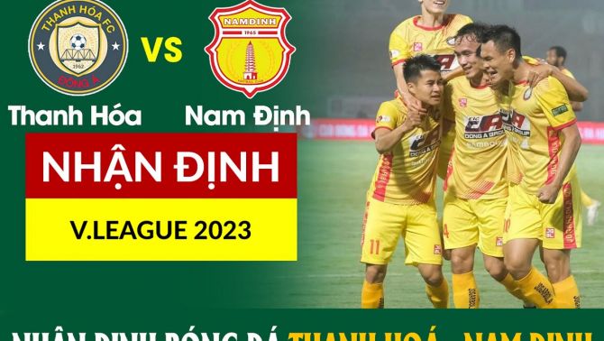 Xem bóng đá trực tuyến Thanh Hoá - Nam Định, V.League 2023; Trực tiếp bóng đá Việt Nam hôm nay 